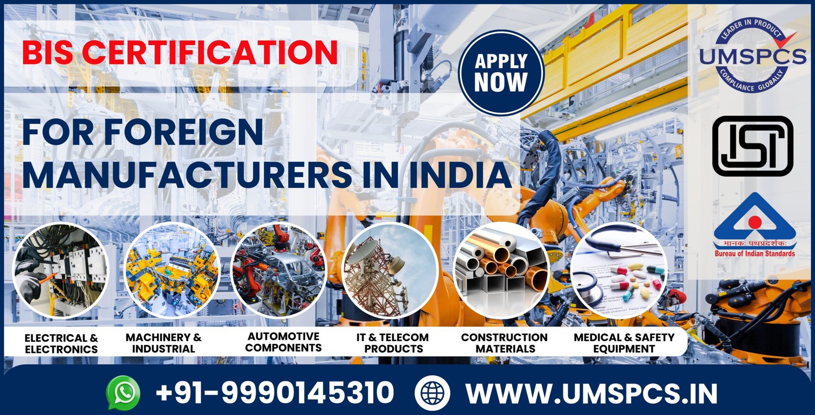BIS Certification For Foreign Manufacturers in India | UMSPCS